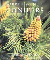 Gardening with Conifers Gardening with Conifers