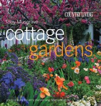 Country Living Cottage Gardens (Country Living) Country Living Cottage Gardens (Country Living)