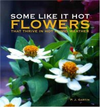 Some Like it Hot, Flowers Some Like it Hot, Flowers