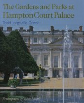 The Gardens and Parks at Hampton Court Palace The Gardens and Parks at Hampton Court Palace