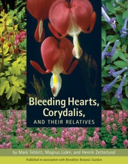 Bleeding Hearts, Corydalis, and Their Relatives Bleeding Hearts, Corydalis, and Their Relatives
