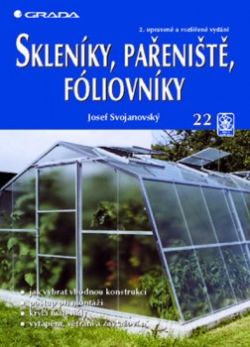 Skleníky, pařeniště, fóliovníky